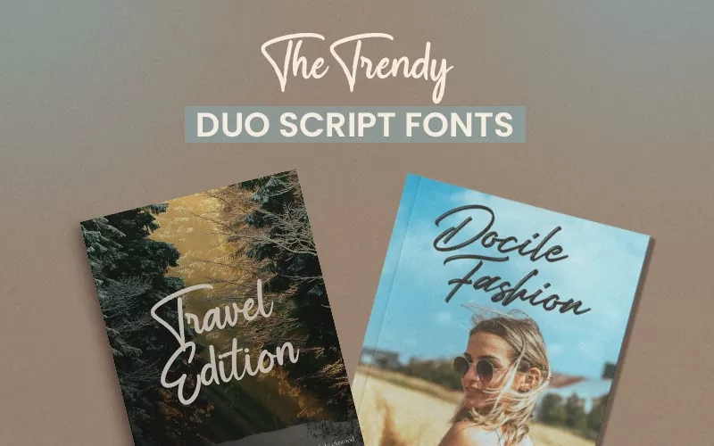 The Trendy Duo Script Fonts